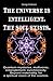 The universe is intelligent. The soul exists.: Quantum mysteries, multiverse, entanglement, synchronicity. Beyond materiality, for a spiritual vision of the cosmos.