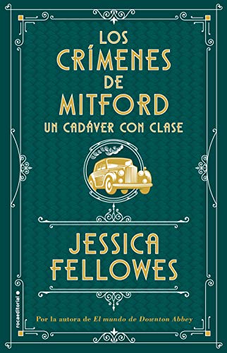 Portada de Un cadáver con clase, de Jessica Fellowes