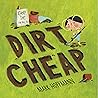 Dirt Cheap by Mark   Hoffmann