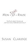 Men-Take-Pause: T...