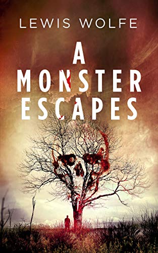 A Monster Escapes (The Jane Elring Stories Book 1)