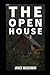 The Open House: A Suspense ...
