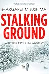 Stalking Ground: ...