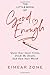 The Little Book of Good Enough: Quiet Your Inner Critic, Ditch the Doubt, and Own Your Worth