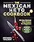 The Mexican Keto Cookbook 2...