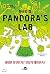 Pandora Labs Pandoras Lab by Paul A. Offit