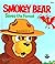 Smokey Bear Saves the Forest (Tell-A-Tale Book)