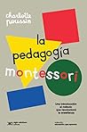 La pedagogía Mont...