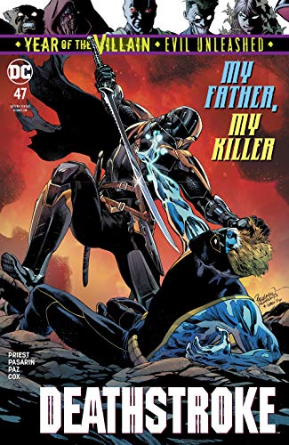 Deathstroke (2016-2020), #47, November 2019: R.I.P., Part 3