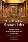 The Pearl of Greatest Price: Mormonism's Most Controversial Scripture Book cover for The Pearl of Greatest Price: Mormonism's Most Controversial Scripture