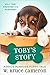 Toby's Story: A Dog's Purpo...