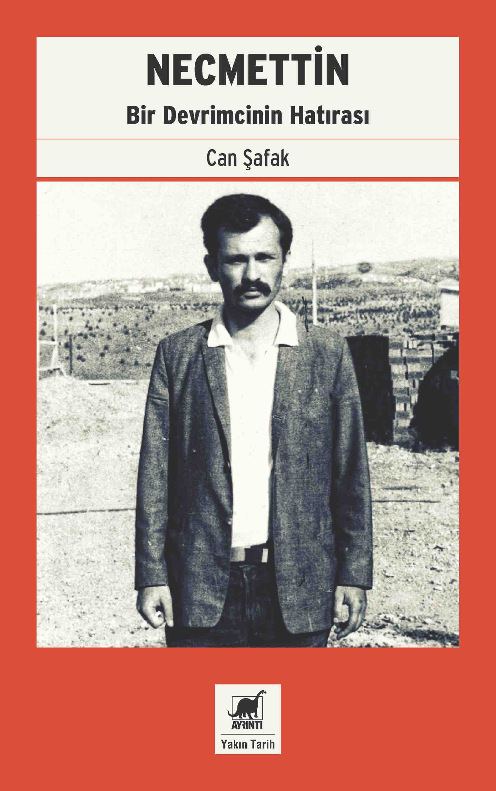 Necmettin: Bir Devrimcinin Hatırası (Paperback)