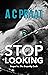 Stop Looking (The Empathy C...