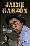 Book cover for Jaime Garzón. El genial impertinente