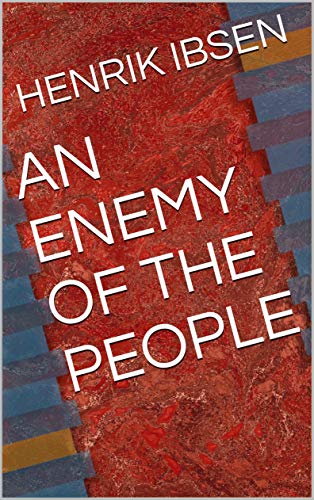 AN ENEMY OF THE PEOPLE