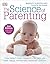 The Science of Parenting: H...