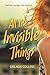 All the Invisible Things