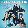 Over the Top by Jonathan Van Ness