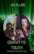 Gravity's Truth