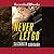 Never Let Go (Uncommon Justice, #1)