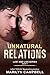 Unnatural Relations (Lust and Lies, #1)