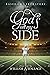 God's On My Side: Based On ...