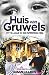 Huis van Gruwels by Susan Cilliers