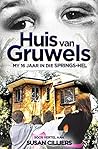Huis van Gruwels:...