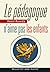 Le Pédagogue n'aime pas les enfants (La Petite Collection t. 597)