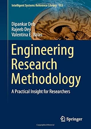 Engineering Research Methodology: A Practical Insight for Researchers (Intelligent Systems Reference Library)
