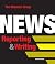 News Reporting and Writing