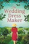 The Wedding Dress Maker by Helene Wiggin