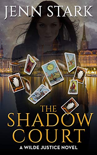 The Shadow Court (Wilde Justice, #4)