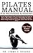Pilates Manual for Beginner...