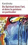 Du spirituel dans l'art et dans la peinture en particulier by Wassily Kandinsky