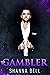 The Gambler (Bad Romance #3)