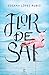 Flor de sal by Susana López Rubio Flor de sal by Susana López Rubio