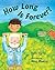 How Long Is Forever? by Kelly  Carey