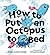 How to Put an Octopus to Bed
