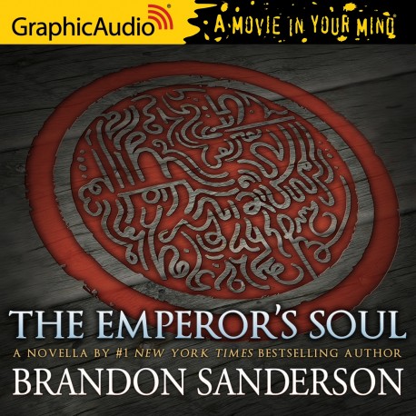 The Emperor's Soul [Dramatized Adaptation] (Audible Audio)