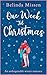 One Week ’Til Christmas by Belinda Missen