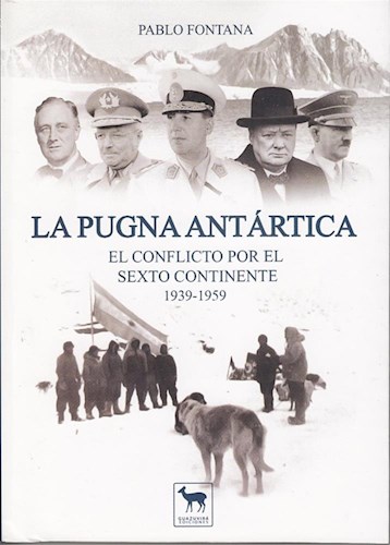La pugna antártica (Paperback)