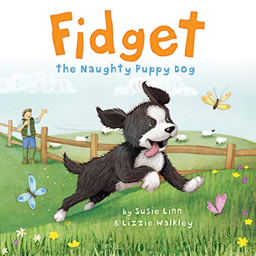 Fidget: The Naughty Puppy Dog (Picture Storybooks)