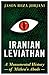 Iranian Leviathan by Jason Reza Jorjani