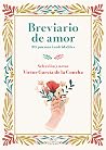 Breviario de amor: 50 poemas inolvidables Breviario de amor: 50 poemas inolvidables