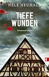 Tiefe Wunden: Der...