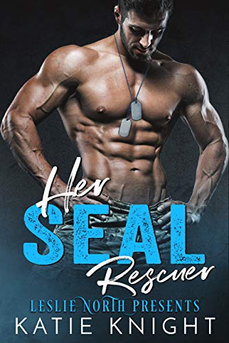 Her SEAL Rescuer (Kindle Edition)