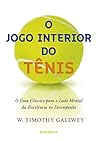 O jogo interior d...