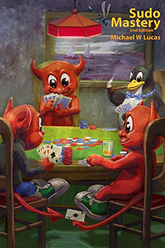 Sudo Mastery (IT Mastery Book 13)