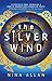 The Silver Wind